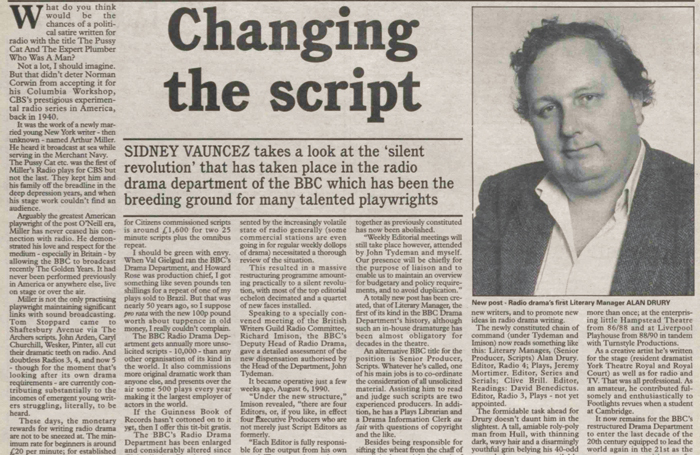 The Stage report on changes to the BBC Radio Drama department, which 
saw Alan Drury (pictured top right) become its first literary manager