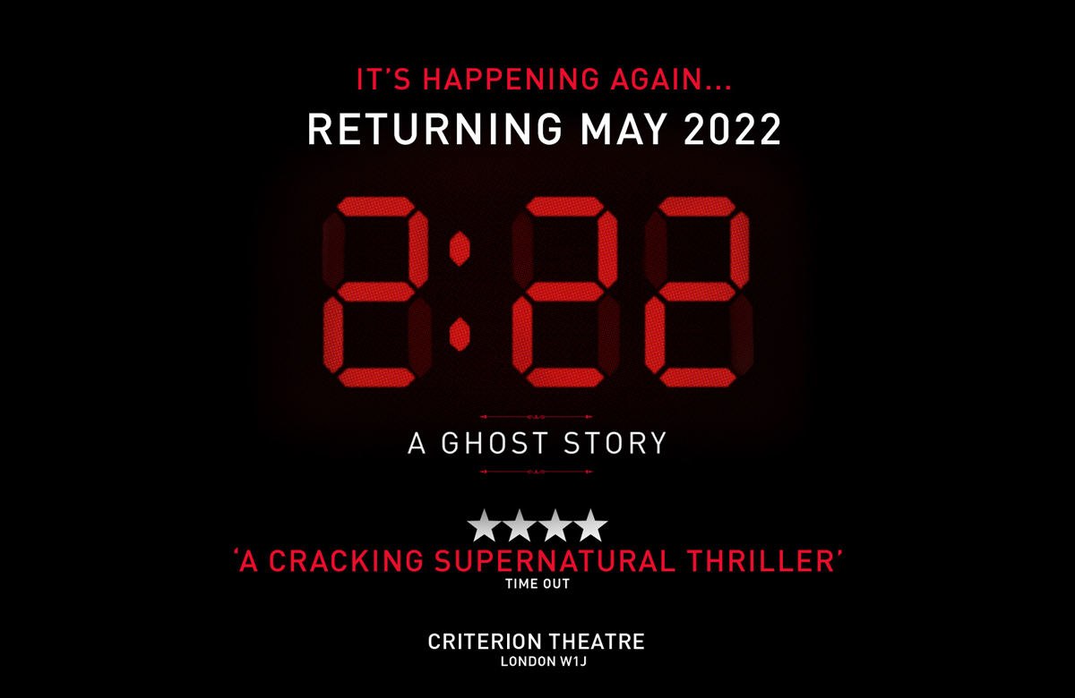 2:22 – A Ghost Story will return to the West End in May