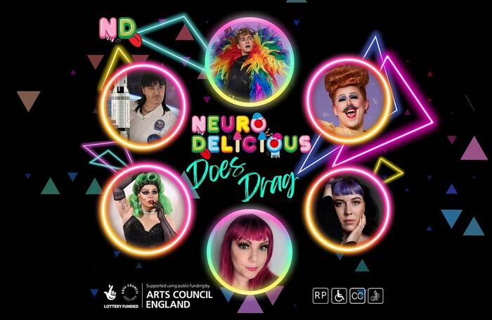 Neurodelicious CIC's first official production will be Neurodelicious Does Drag at Vault Festival in London on February 14 and 17