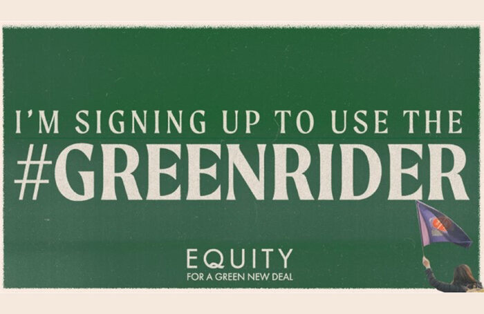 Equity has introduced a Green Rider to promote sustainability in film and TV