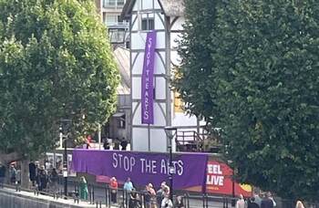 ‘Stop the arts’ protest banners flown from Shakespeare's Globe