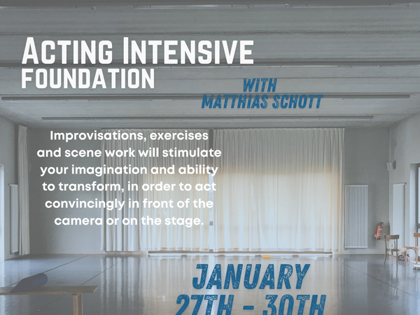 Acting Intensive – Foundation Course